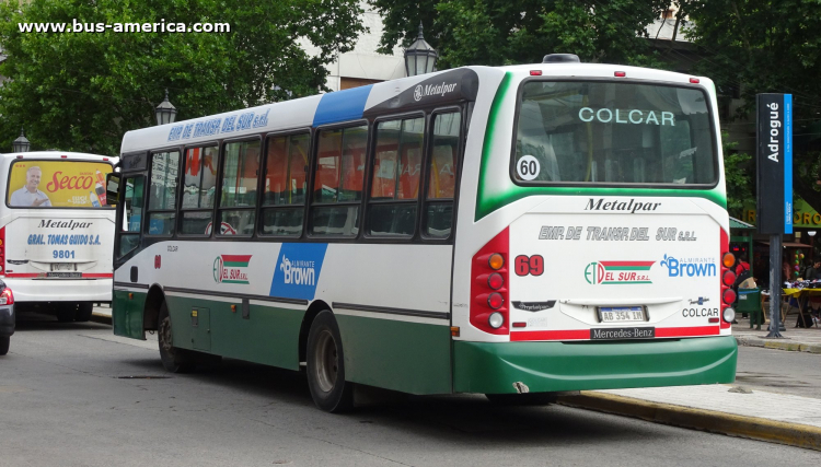 Mercedes-Benz OF 1621 - Metalpar Tronador 2010 - ETDel Sur
AB 354 IM
[url=https://bus-america.com/galeria/displayimage.php?pid=52875]https://bus-america.com/galeria/displayimage.php?pid=52875[/url]

Línea 505 (Pdo. Alte. Brown), interno 69
