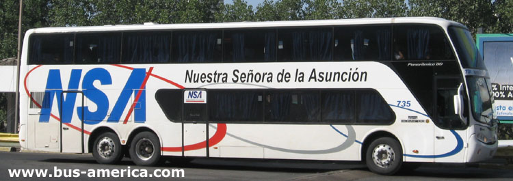 Scania K 380 - Busscar Panoramico DD (para Paraguay) - NSA
BBV242

N.S.A. unidad 735
