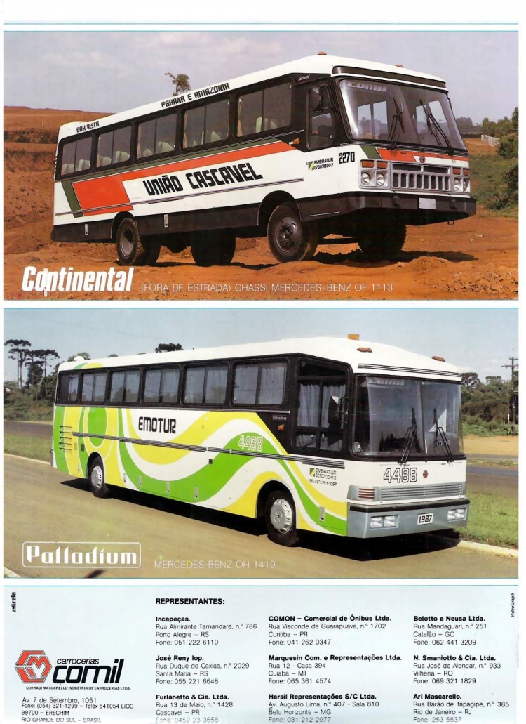 COMIL ERECHIM
http://galeria.bus-america.com/displayimage.php?pid=33376

PARTE DE ATRAS DEL 1 FOLLETO DE COMIL

[Datos de arriba hacia abajo, de izquierda a derecha]
Palabras clave: LARGA DISTANCIA