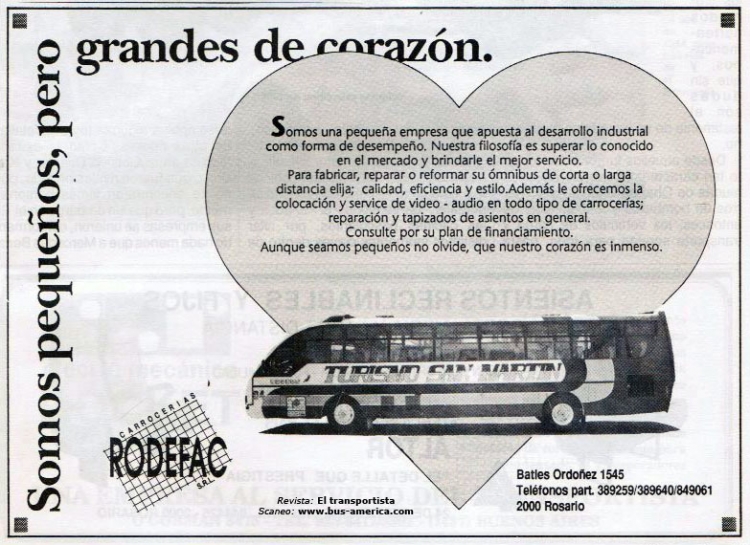 Mercedes-Benz O - Rodefac - Tur. San Martín
Revista: El Transportista, número 200
