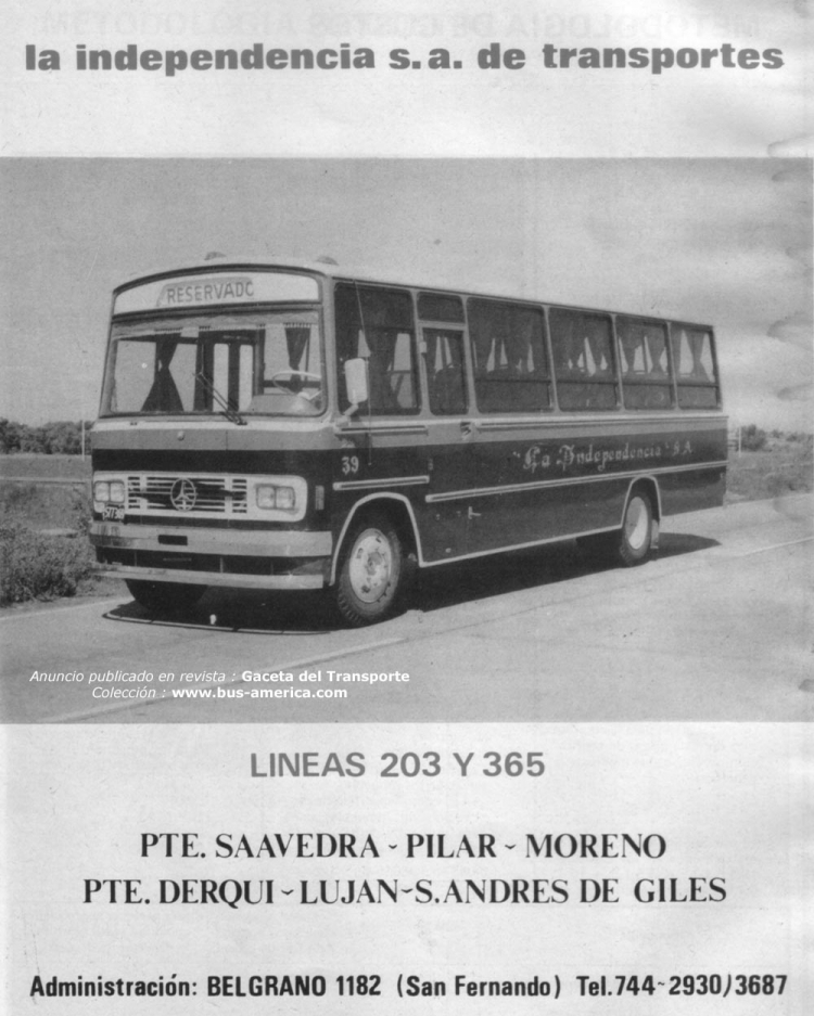 Mercedes-Benz OC 1214 - El Detalle - La Independencia
B.1577369
Anuncio de : La Independencia S.A. de T.
Publicado en : Gaceta del Transporte, 1980
