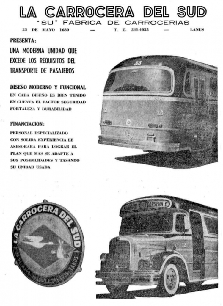 Publicidad La Carrocera del Sud
Recorte publicación desconocida.
Nótese el logotipo con la cigüeña trayendo un colectivo como bebé! (en el original en papel estaba claro)
