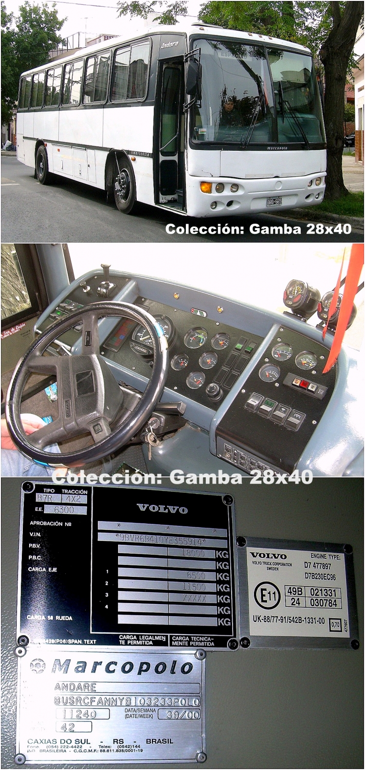 Volvo B 7 R - Marcopolo Andare - Particular
DRO 669
Ex Manuel Tienda León
Palabras clave: Gamba / Andare