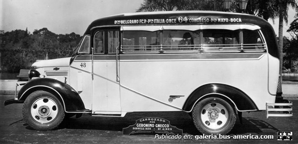 Chevrolet 1938 - Gnecco - Línea 64
[url=https://bus-america.com/galeria/displayimage.php?pid=58791]https://bus-america.com/galeria/displayimage.php?pid=58791[/url]

Línea 64 (Buenos Aires), interno 48

Fotografía de carrocería: Gerónimo Gnecco
Colección: Sergio Ruiz Diaz
