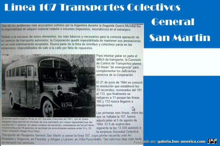 Linea 107 Ttes. Cvos. Gral. San Martin HISTORIA
