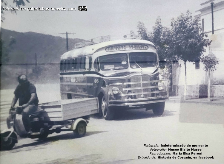 Mercedes-Benz L 312 - La Unión - COTIL
0380 (Córdoba)
[url=https://bus-america.com/galeria/displayimage.php?pid=66944]https://bus-america.com/galeria/displayimage.php?pid=66944[/url]

COTIL, interno 06

Fotógrafo: indeterminado de momento
Fotografia: Museo Bialte Masse
Reproducción: [url=https://www.facebook.com/photo/?fbid=8507914289220312&set=pcb.3266516423482195]Maria Elsa Peroni[/url]
Extraido de: Historia de Cosquin, en facebook
