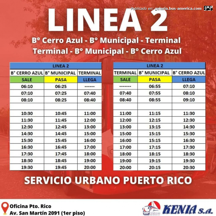 Kenia
Línea 2 (Puerto Rico)

Planilla de horarios

Iconografía: Kenia S.A. (grupo Horianski)
Extraído de: periodismomisionero.com.ar
