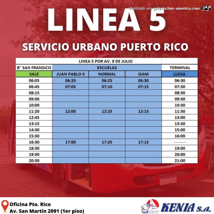 Kenia
Línea 5 (Puerto Rico)

Planilla de horarios

Iconografía: Kenia S.A. (grupo Horianski)
Extraído de: periodismomisionero.com.ar
