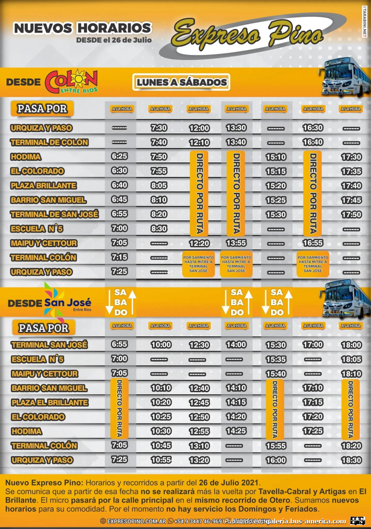 Nuevo Expreso Pino
Nuevo Expreso Pino (Prov. Entre Ríos)

Horarios julio 2021

Imagen: Empresa Otero, en facebook

