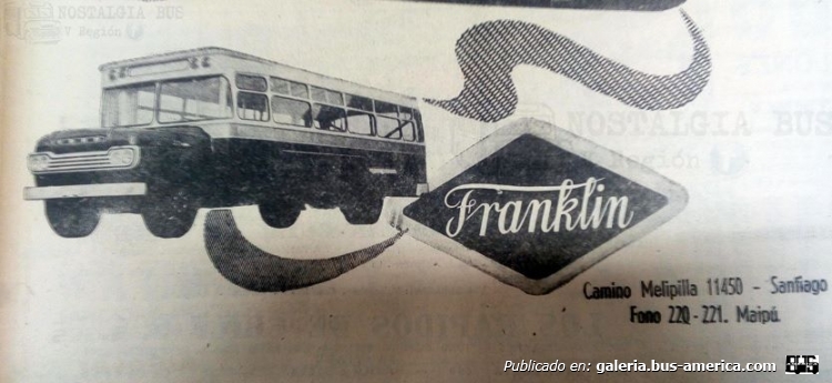 Ford - Franklin
Publicidad carrocerías: Franklin
Colección y gentileza: Mauricio Alejandro Ampuero
Extraído de: Nostalgia Bus V Región, en facebook.com
