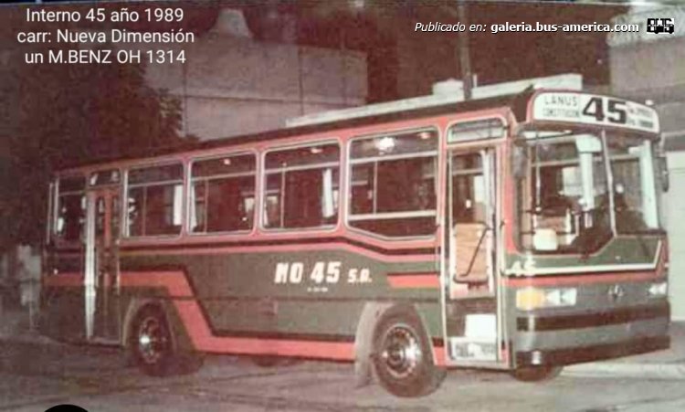 Mercedes-Benz OH 1314 - Nueva Dimensión - M.O.45
Línea 45 (Buenos Aires), interno 45

Fotografía y gentileza: Néstor Tondo
