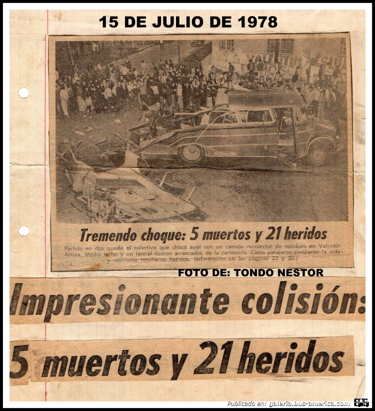 Mercedes-Benz L 312 - Alcorta - Línea 96
[url=https://bus-america.com/galeria/displayimage.php?pid=52025]https://bus-america.com/galeria/displayimage.php?pid=52025[/url]

Línea 186 (Buenos Aires), interno 36

LINEA 186 TERRIBLE COLISION CON UN CAMION DE RESIDUOS, EL 15 DE JULIO DE 1978 EN PLENO MUNDIAL DE FUTBOL, AV. RIVADAVIA Y CALLE CALLAO DE VALENTIN ALSINA PARTIDO DE LANUS OESTE.....
